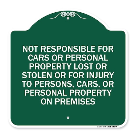 Signmission Not Responsible for Cars or Personal Property Lost or Stolen or for Injury to Persons, GW-1818-23546 A-DES-GW-1818-23546